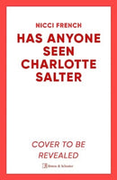 Has Anyone Seen Charlotte Salter?