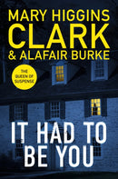 It Had To Be You : The thrilling new novel from the bestselling Queens of Suspense-9781398525429