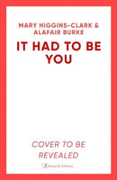 It Had To Be You : The thrilling new novel from the bestselling Queens of Suspense-9781398525450