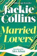 Married Lovers : introduced by Alex Khan-9781398525573