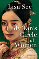 Lady Tan''s Circle Of Women
