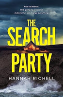 The Search Party : the most gripping and unputdownable crime thriller you'll read this year-9781398527959