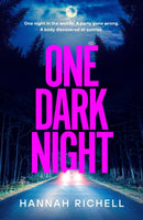 One Dark Night : the spine-tingling thriller from the Richard and Judy book club author of The Search Party-9781398528031