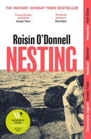 Nesting : Longlisted for the Women's Prize for Fiction 2025; the tender, soaring debut you won't be able to forget-9781398528567