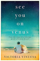 See You on Venus : The tearjerking romance, now on Netflix!-9781398529366