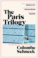 The Paris Trilogy : A Life in Three Stories-9781398529410