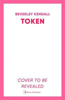 Token : 'A smart, sexy rom-com that had me chuckling from the first page. I loved it' BRENDA JACKSON-9781398530546