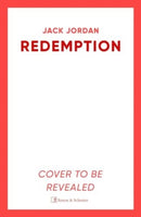 Redemption : The UNMISSABLE thriller now shortlisted for the Wilbur Smith Adventure Writing Prize 2025!-9781398531598