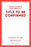 Capture or Kill : 'In the world of black-ops thrillers, Mitch Rapp remains the gold standard' (Booklist) Volume 23-9781398532991
