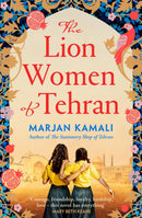 The Lion Women of Tehran : The life-affirming BBC Radio 2 Book Club pick-9781398534759
