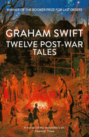 Twelve Post-War Tales : 'A marvel of the storyteller's art', Financial Times-9781398535510