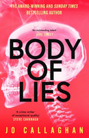 Body of Lies : The crime thriller of 2026 from the award-winning and Sunday Times bestselling author of In the Blink of an Eye-9781398535565