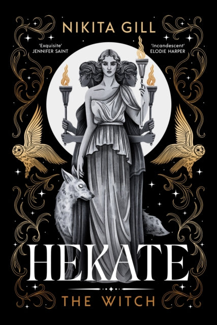 Hekate : the new immersive, electrifying Greek retelling from bestselling poet Nikita Gill-9781398537149