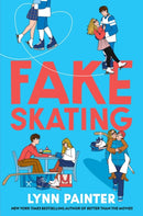 Fake Skating : From the no. 1 bestselling author of Better than the Movies-9781398537866