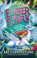 Ember Spark and the Unicorn''s Secret