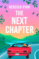 The Next Chapter : Your epic adventure of summer 2025 with this witty novel from the author of MY (EXTRA)ORDINARY LIFE-9781398538795
