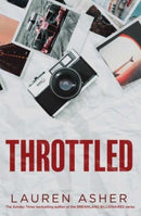 Throttled : From the Sunday Times bestselling author comes the addictive and spicy Formula 1 romance Volume 1-9781398539211