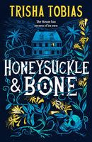 Honeysuckle and Bone : Volume 1-9781398541375