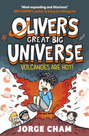 Oliver's Great Big Universe: Volcanoes are Hot! : A Times Children's Book of the Week Volume 2-9781398541740