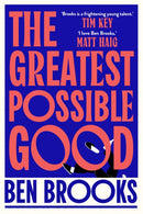 The Greatest Possible Good-9781398542211