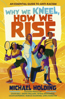 Why We Kneel, How We Rise: Children's Edition
