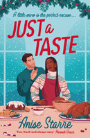 Just a Taste : A feel-good, funny and delightfully delicious Christmas romance from the author of ONE WEEK IN PARADISE-9781398544185