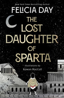 The Lost Daughter of Sparta-9781398547049