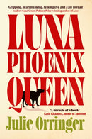 Luna, Phoenix, Queen