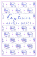 Daydream: Deluxe Edition Hardcover