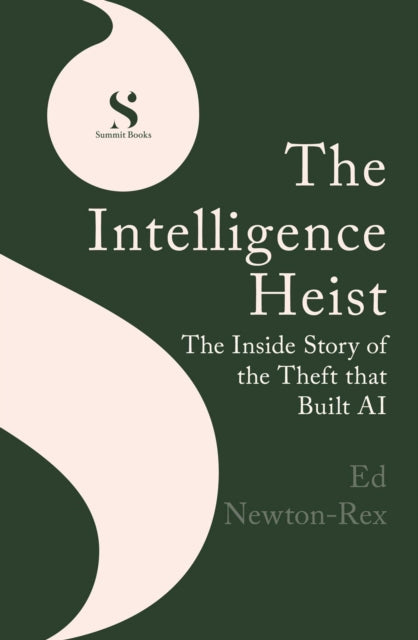 The Intelligence Heist