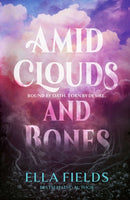 Amid Clouds and Bones-9781398560703