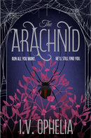 The Arachnid : the highly anticipated sequel to the Poisoner series Volume 2-9781398562141