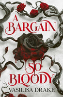 A Bargain So Bloody