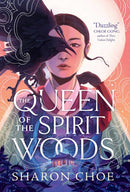 Queen of the Spirit Woods