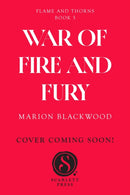 War of Fire and Fury
