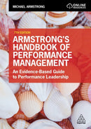 Armstrong's Handbook of Performance Management : An Evidence-Based Guide to Performance Leadership-9781398603028