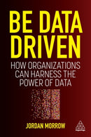 Be Data Driven