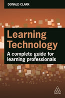 Learning Technology : A Complete Guide for Learning Professionals-9781398608740