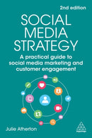 Social Media Strategy : A Practical Guide to Social Media Marketing and Customer Engagement-9781398609990