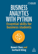 Business Analytics with Python : Essential Skills for Business Students-9781398617179