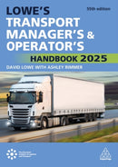 Lowe's Transport Manager's and Operator's Handbook 2025-9781398619210