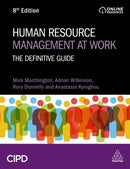 Human Resource Management at Work : The Definitive Guide-9781398620230