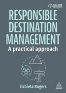 Responsible Destination Management : A Practical Approach-9781398621428