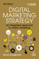 Digital Marketing Strategy : An Integrated Approach to Online Marketing-9781398622067