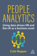 People Analytics : Using data-driven HR and Gen AI as a business asset-9781398622166