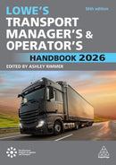 Lowe's Transport Manager's and Operator's Handbook 2026-9781398623453