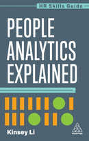 People Analytics Explained-9781398624429