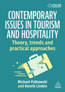 Contemporary Issues in Tourism and Hospitality : Theory, Trends and Practical Approaches-9781398624979