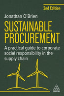 Sustainable Procurement : A Practical Guide to Corporate Social Responsibility in the Supply Chain-9781398625624