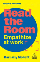 Read the Room : Empathize at Work-9781398626522